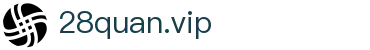 28quan.vip - 28圈中国官方网站首页